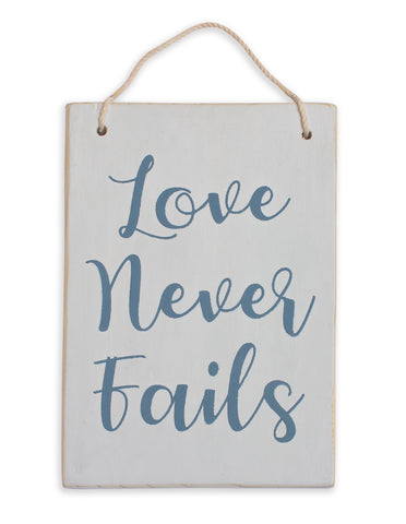 Love Never Fails Plaque